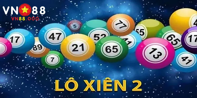 Tổng quan về hình thức chơi lô xiên 2